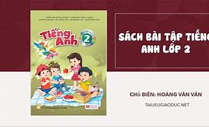 File Nghe Sách Bài Tập Tiếng Anh Lớp 2