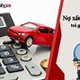 Mua Xe Oto Trả Góp Bao Nợ Xấu